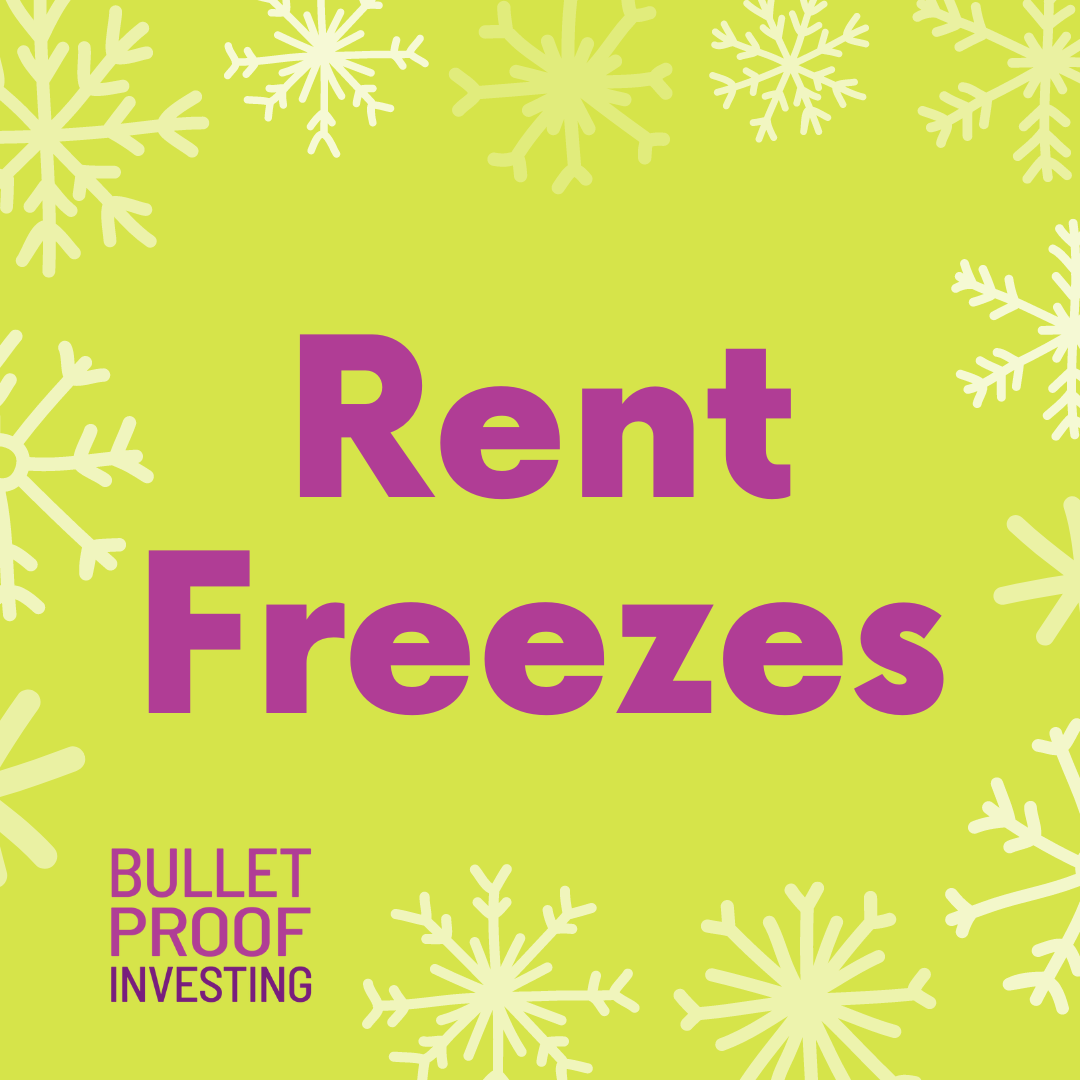 rent-freezes-bulletproof-investing